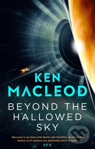 Beyond the Hallowed Sky (Book One of the Lightspeed Trilogy) - Ken MacLeod