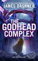 The Godhead Complex - James Dashner - kniha z kategorie Pro děti