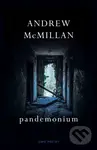 pandemonium - Andrew McMillan