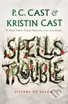 Spells Trouble - Kristin Cast, P. C. Cast - kniha z kategorie Pro děti