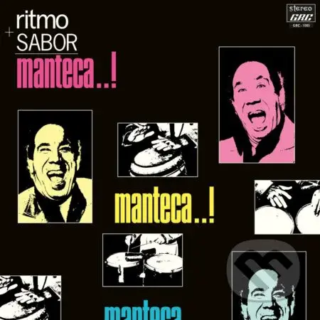 Manteca: Ritmo Y Sabor - Manteca