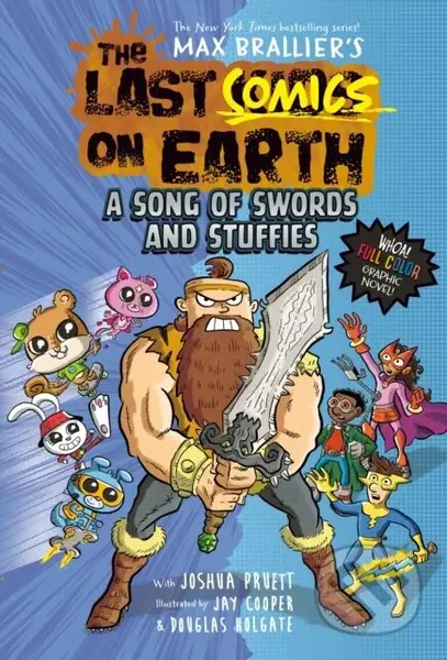 The Last Comics on Earth: A Song of Swords and Stuffies - kniha z kategorie Komiksy