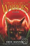 Warriors Power of Three 4: Eclipse - Erin Hunterová