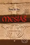 Mesiáš - Rosa de Sar - kniha z kategorie Náboženská literatura