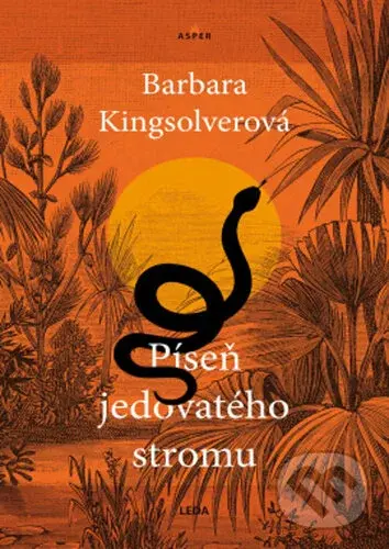 Píseň jedovatého stromu - Barbara Kingsolver