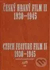 Český hraný film II./ Czech Feature Film II. - kniha z kategorie Film