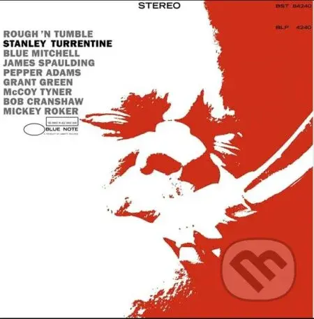 Stanley Turrentine - Rough And Tumble (Tone Poet Vinyl) LP