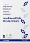 Návody na cvičenia zo základov práva - Lucia Palšová - kniha z kategorie Správní právo