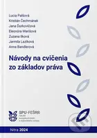 Návody na cvičenia zo základov práva - Lucia Palšová - kniha z kategorie Správní právo