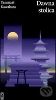 Dawna stolica - kniha z kategorie Společenská beletrie