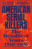 American Serial Killers - Peter Vronsky