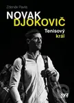 Novak Djokovič (Tenisový král) - Zdeněk Pavlis - kniha z kategorie Sport