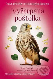 Nové příběhy se šťastným koncem: Vyčerpaná poštolka - kniha z kategorie Beletrie pro děti