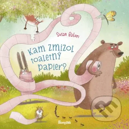 Kam zmizol toaletný papier? - Susan Batori - kniha z kategorie Naučné knihy