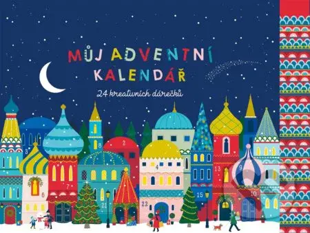 Můj adventní kalendář (24 kreativních dárečků) - Klara Hawkins