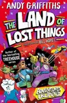 The Land of Lost Things (The Land of Lost Things) - Andy Griffiths - kniha z kategorie Pro děti