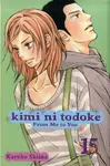 Kimi ni Todoke: From Me to You, Vol. 15 - Karuho Shiina