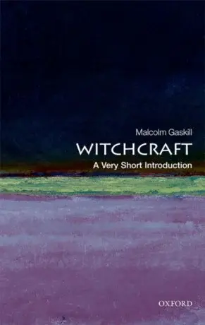 Witchcraft - Gaskill Malcolm