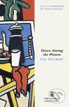 Down Among the Women - Fay Weldon