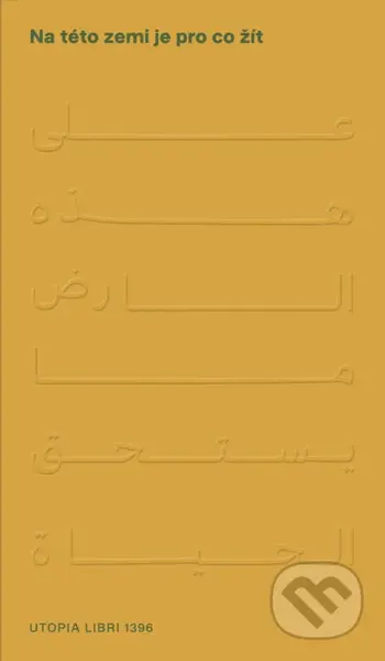 Na této zemi je pro co žít (Podněty k osvobození Palestiny) - kniha z kategorie 20. století