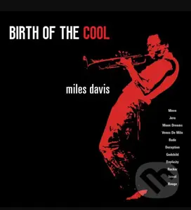 Davis Miles:  Birth Of The Cool LP - Davis Miles