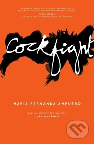 Cockfight - Maria Fernanda Ampuero - kniha z kategorie Společenská beletrie