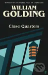 Close Quarters (Introduced by Helen Castor) - William Golding - kniha z kategorie Společenská beletrie