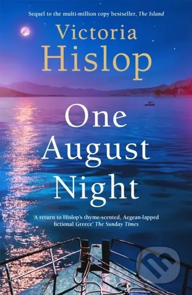 One August Night (Sequel to much-loved classic, The Island) - kniha z kategorie Společenská beletrie