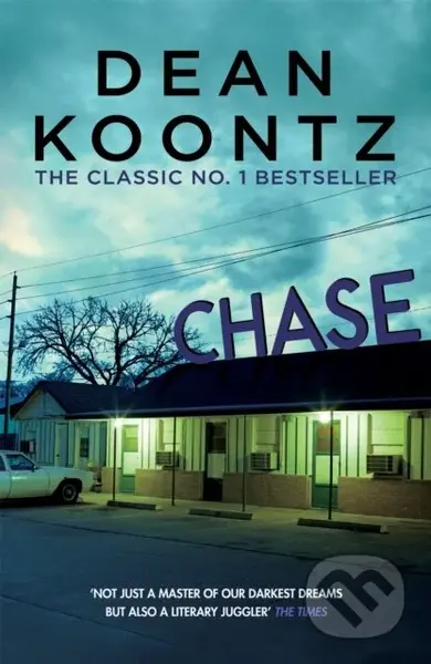 Chase (A chilling tale of psychological suspense) - Dean Koontz - kniha z kategorie Detektivky, thrillery a horory