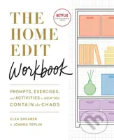 The Home Edit Workbook (Prompts, Exercises and Activities to Help You Contain the Chaos, A Netflix Original Series – Season 2 now showing on Netflix)…