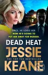 Dead Heat (The criminally good gangland thriller and instant Sunday Times bestseller (Feb 2024)) - kniha z kategorie Detektivky, thrillery a horory