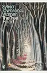 The True Heart - Sylvia Townsend Warner - kniha z kategorie Společenská beletrie