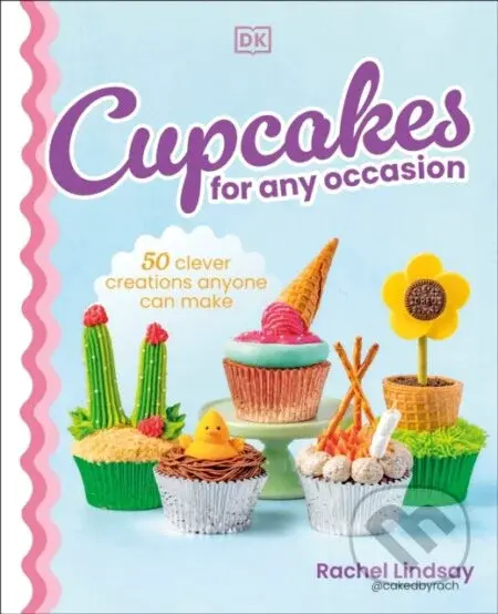 Cupcakes for Any Occasion - Rachel Lindsay - kniha z kategorie Podle úpravy