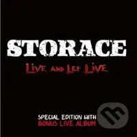 Storace:  Live And Let Live (2 CD) - Storace