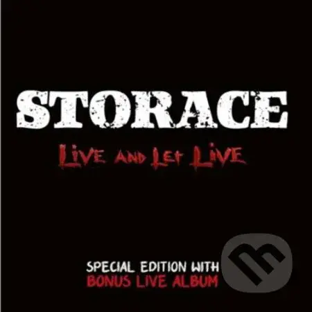 Storace:  Live And Let Live (2 CD) - Storace