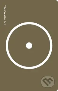 The Creative Act (A Way of Being) - Rick Rubin - kniha z kategorie Filozofie