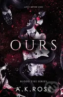 Ours : 3 - A.K. Rose - kniha z kategorie Fantasy