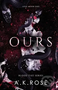 Ours : 3 - A.K. Rose