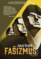Fašizmus - Jakub Drábik - kniha z kategorie Historie