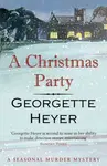 A Christmas Party - Georgette Heyerová