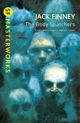The Body Snatchers - Jack Finney
