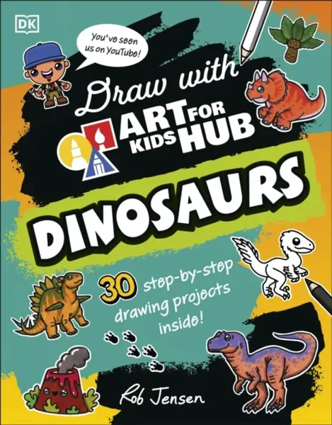 Draw with Art for Kids Hub Dinosaurs - Art For Kids Hub, Rob Jensen