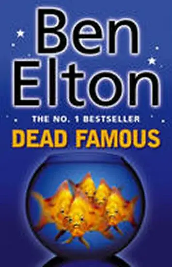 Dead Famous - Ben Elton