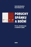 Poruchy spánku a bdění - Karel Šonka, Soňa Nevšímalová