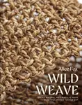 Wild Weave - Alice Fox