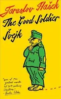 The Good Soldier Svejk - Jaroslav Hašek