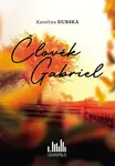 Člověk Gabriel, Dubská Kateřina