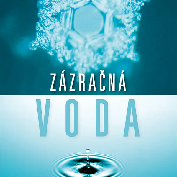 E-kniha: Zázračná voda od Emoto Masaru