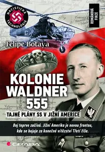 E-kniha: Kolonie Waldner 555 od Botaya Felipe