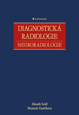Kniha: Diagnostická radiologie od Seidl Zdeněk
